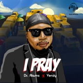 I Pray (feat. Venzy) artwork