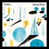 Spring & Shade - EP, 2017