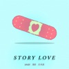 Story Love - Single
