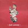 Soli assieme - Single