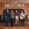 La Misma Mentira - Single