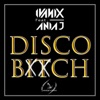 Disco Bitch (feat. Ania J) - Single