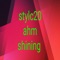 Ahm Shining - Stylc20 lyrics