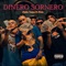 Dinero Sornero (feat. Pirlo) - Pablo Tunes lyrics