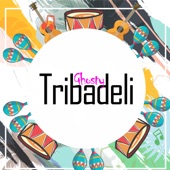 Tribadeli artwork