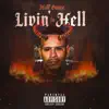 Stream & download Livin In Hell - Single