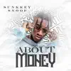 About Money - Single album lyrics, reviews, download