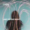 Lady of the Night - Single album lyrics, reviews, download