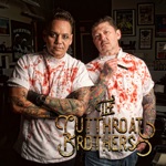 The Cutthroat Brothers - Kill 4 U