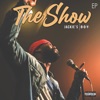 The Show - EP