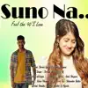 Suno Na - Single album lyrics, reviews, download