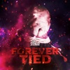 Forever Tied - Single, 2021