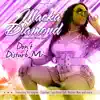 Don't Disturb Mi album lyrics, reviews, download