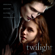 Twilight (Original Motion Picture Soundtrack) - Various Artists