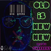 Oso Negro - Old Is New New