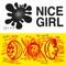 Yardmaster, Pt. II (feat. Eden Burns) - Nice Girl lyrics