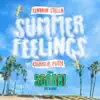 Stream & download Summer Feelings (feat. Charlie Puth) - Single