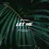 Let Me - EP album cover