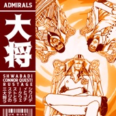 Admirals (feat. Connor Quest! & Rustage) artwork