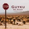 STOP (feat. Dr. Suave & Flinthill Stunna) - Guyku lyrics