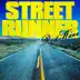 Street Runner - Single album cover