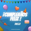 Cumpleaños Feliz Diego - Single