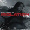 Isolation Remix - Single album lyrics, reviews, download