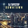Downtown (Remixes) - EP