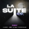 La Suite (feat. Kevin Roldán) [Remix] - Single