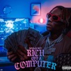 Rich Off a Computer - EP