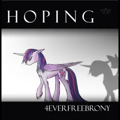 Hoping by 4everfreebrony album reviews, ratings, credits