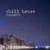 Chill House Fragments album cover