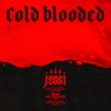 Cold Blooded by Jessi iTunes Track 1