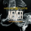 Never (feat. Eleftheria Eleftheriou) - Single