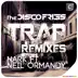 Trap Remixes - Single album cover