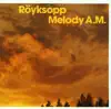 Melody A.M. album lyrics, reviews, download