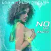 No Me Ames - Single album lyrics, reviews, download