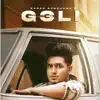 Goli (Remix) [feat. Jass Bajwa, Harjit Harman, Soni Pabla, Sajjan Adeeb, Elly Mangat, Gulzaar Chhaniwala & Nachhatar Gill] - Single album lyrics, reviews, download