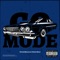 Go Mode (feat. TooLive Will) (feat. TooLive Will) - Peyton Hails lyrics