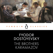 The Brothers Karamazov - Fyodor Dostoyevsky