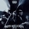 909 Melody - 4K Lij lyrics
