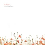 Torrey - Something Happy