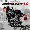 Animalistic 1.0 - Single album lyrics, reviews, download