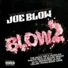 Blow 2 album lyrics, reviews, download