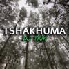 Tshakhuma - Single, 2021