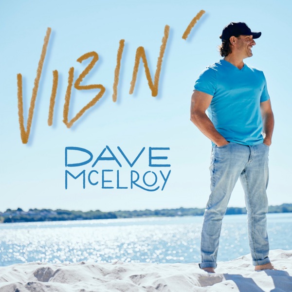 Dave Mcelroy - Vibin'
