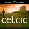 Celtic Meditation album lyrics, reviews, download
