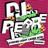 Strobe Light Laser ACID (Remixes) - Single, 2018