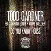 Stream & download Do You Know House - Single