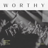 Worthy (Live) [Live] artwork